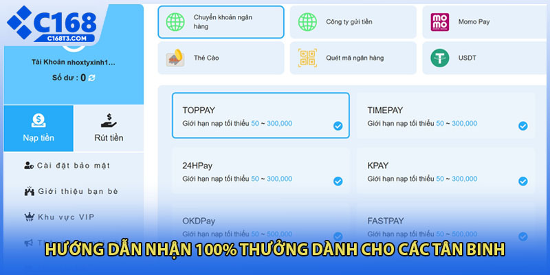 Hướng dẫn nhận 100% thưởng dành cho các tân binh